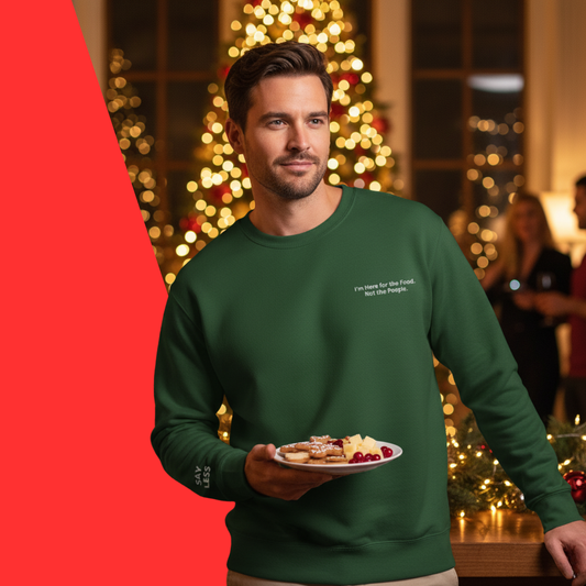I'm here for food - Unisex Christmas Sweatshirt